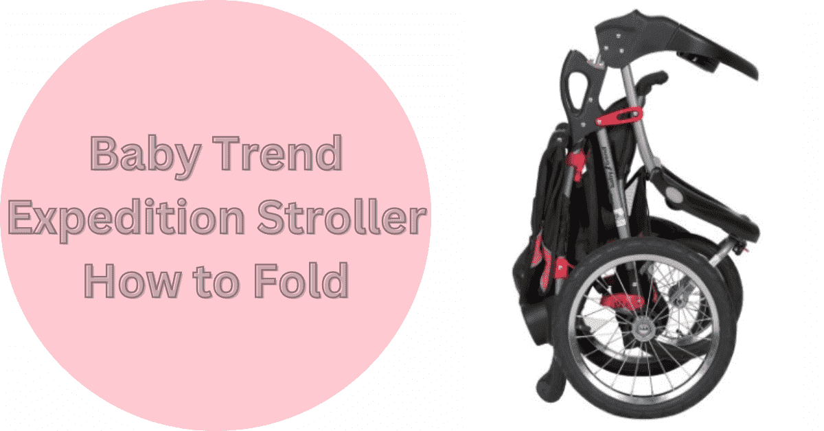 Baby Trend Expedition Stroller How to Fold