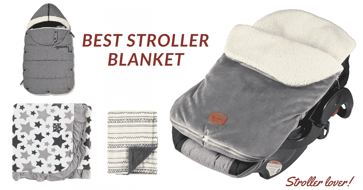 Best Stroller Blanket