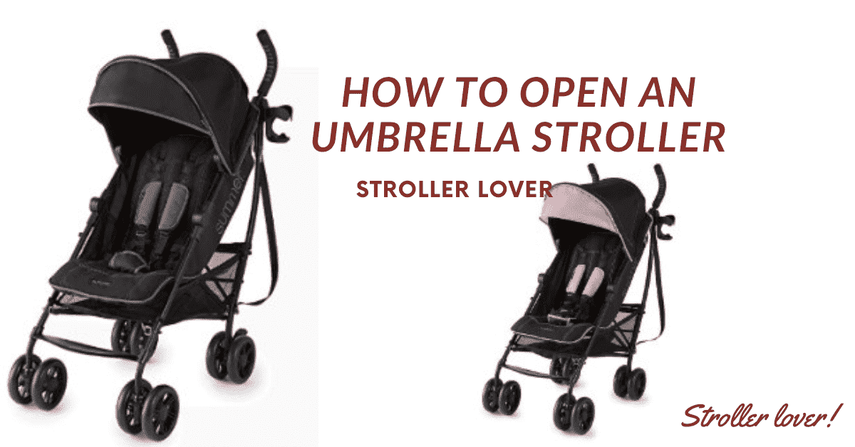 How to Open an Umbrella Stroller