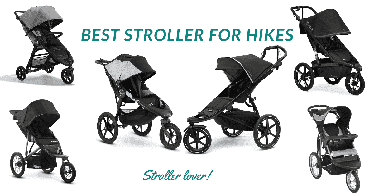 best stroller for hikes